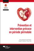 Prévention et intervention précoce en période périnatale