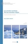 Les activités maritimes face aux nouveaux risques