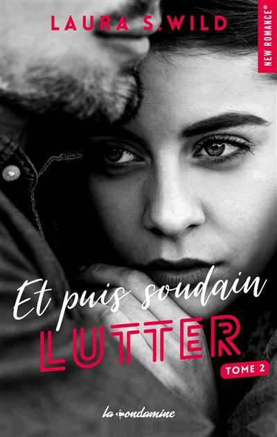 Et puis soudain lutter