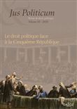 Jus politicum - Volume XI Le droit politique face à la Ve République