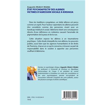 État psychoaffectif des albinos victimes d'agression sociale à Kinshasa