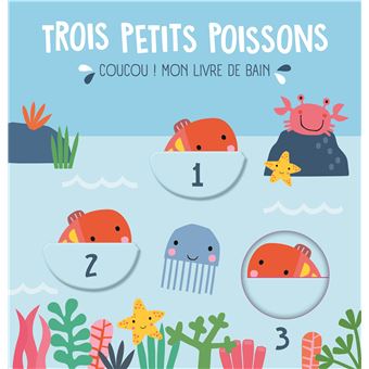 Trois petits poissons livre bain