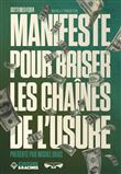 Manifeste pour briser les chaînes de l'usure