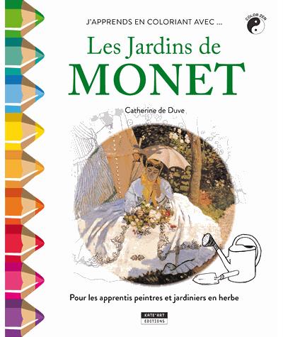 J'apprends en coloriant avec... Les jardins de Monet