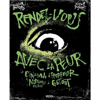 Rendez-vous avec la peur