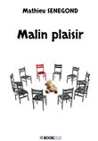 Malin plaisir