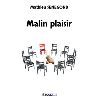 Malin plaisir