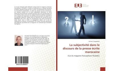 La subjectivite dans le discours de la presse ecrite marocai