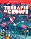Thérapie de groupe - Tome 2 - Ce qui se conçoit bien