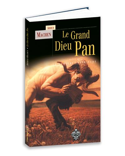 Le grand dieu pan suivi de la lumiere interieure