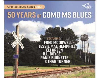 50 Years Of Como Ms Blues Greatest Blues Songs Volume 1