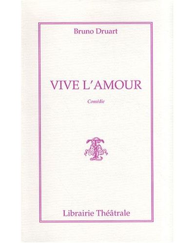 Vive l'amour