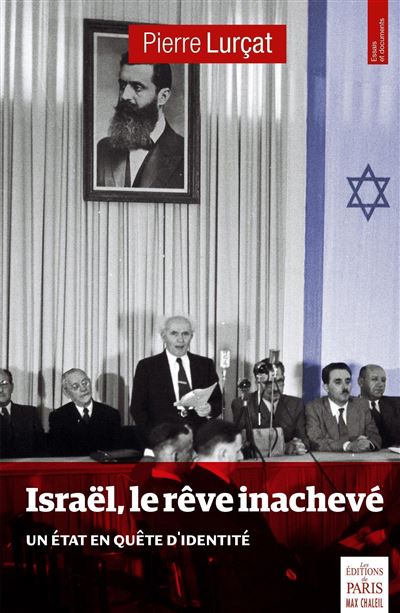 Israel le reve inacheve un etat en quete d'identite