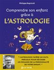 Comprendre son enfant grâce à l'astrologie