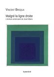 Malgré la ligne droite