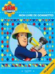 Sam le pompier - Mon livre de gommettes NED