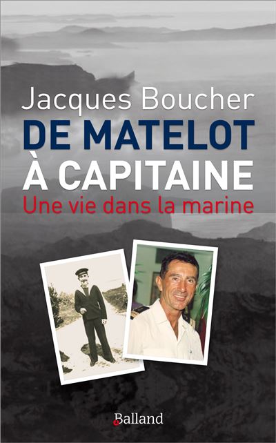 De matelot à capitaine - Jacques Boucher - broché
