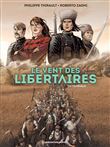 Le Vent des libertaires - Intégrale