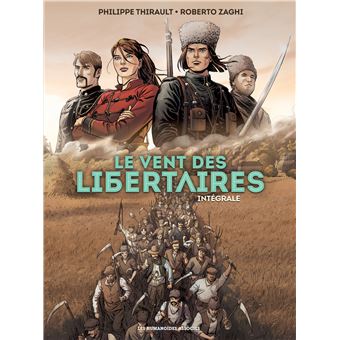 Le Vent des libertaires - Intégrale