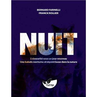 Nuit – L’obscurité sous un jour nouveau - Une balade nocturne et mystérieuse dans la nature