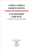 Une histoire inquiète. Les historiens et le tournant linguistique