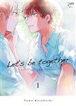 Let's be together