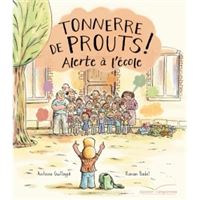 Tonnerre de prouts 2 : Alerte à l'école