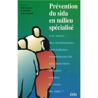 Prévention du sida en milieu spécialisé - 1