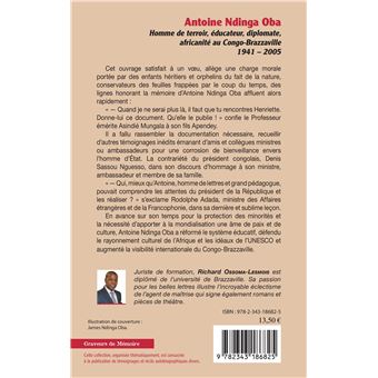 Antoine Ndinga Oba Homme de terroir, éducateur, diplomate, africanité au Congo-Brazzaville