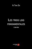 Les trois lois fondamentales