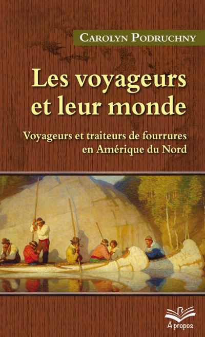 Les voyageurs et leur monde