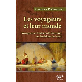 Les voyageurs et leur monde