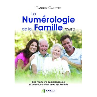 La Numérologie de la Famille