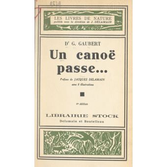 Un canoë passe... - 1