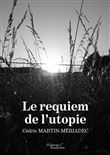 Le requiem de l'utopie