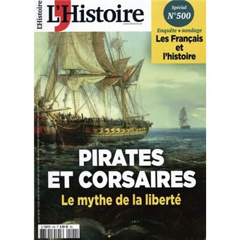 L'Histoire : Pirates et Corsaires
