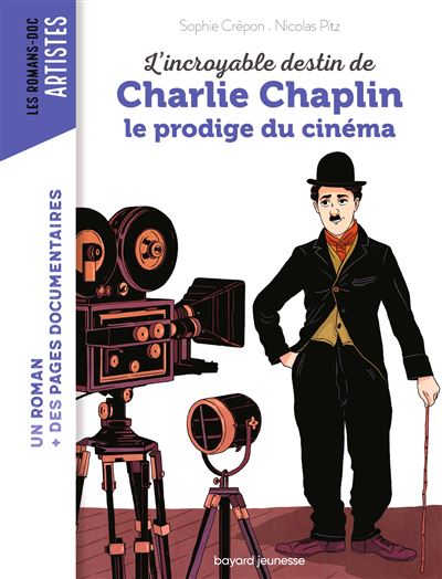 L'incroyable destin de Charlie Chaplin, le prodige du cinéma - Nicolas Pitz - broché