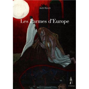 Les larmes d'Europe