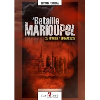 La Bataille de Marioupol