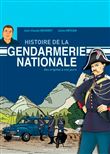 Histoire de la gendarmerie nationale, des origines à nos jour
