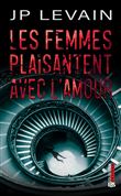 Les femmes ne plaisantent pas avec l'amour