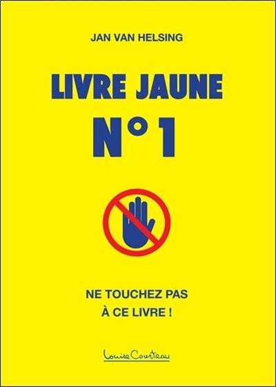 Livre jaune n°1 - Ne touchez pas à ce livre !
