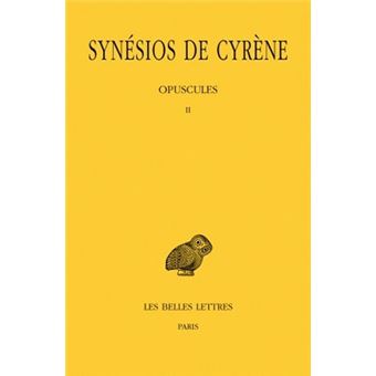 Tome V : Opuscules II