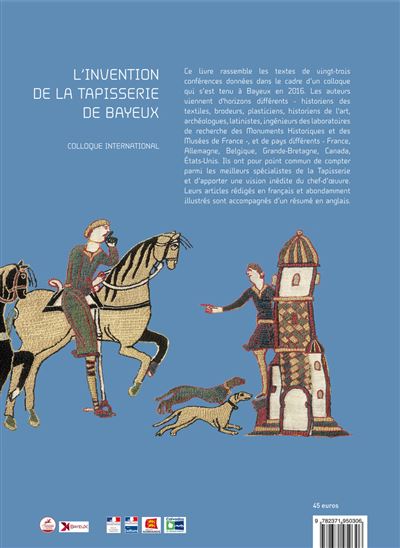 L'invention de la tapisserie de bayeux naissance composition
