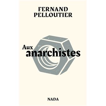 Aux anarchistes