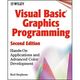 Visual Basic Graphics Programming 2nd edition - broché - Rod Stephens ...