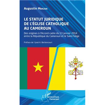 Le statut juridique de l’Église catholique au Cameroun