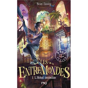 Les entremondes - tome 1 L'hôtel invisible