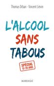 L'alcool sans tabous