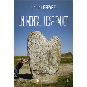 Un mental hospitalier